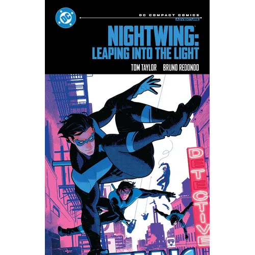 Nightwing: Leaping Into the Light: DC Compact Comics Edition - Paperback