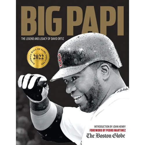 Big Papi: The Legend and Legacy of David Ortiz - Paperback