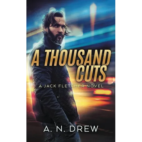 A Thousand Cuts: A Detective Sergeant Jack Fletcher Mystery - Paperback