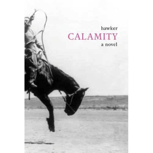 Calamity - Hardcover
