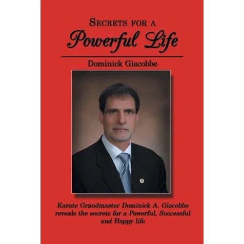 Secrets for a Powerful Life - Paperback