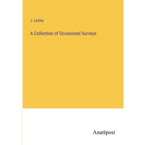 A Collection of Occasional Surveys - Paperback