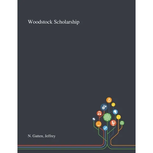 Woodstock Scholarship - Paperback