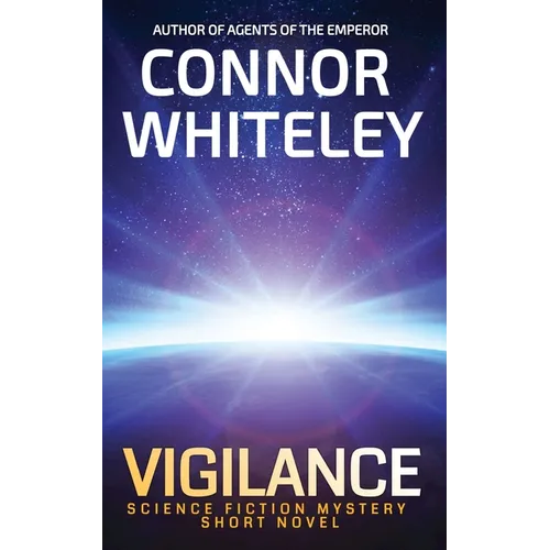 Vigilance: Science Fiction Mystery Short Novel - Paperback