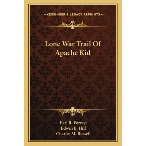 Lone War Trail Of Apache Kid - Paperback