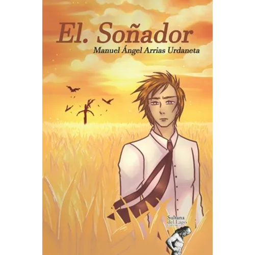 El. Soñador - Paperback