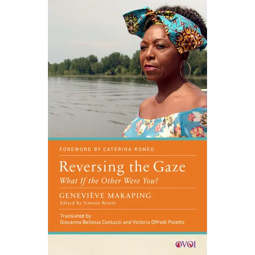 Reversing the Gaze: What If the Other Were You? - Paperback