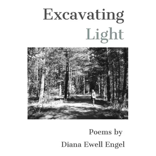 Excavating Light - Paperback