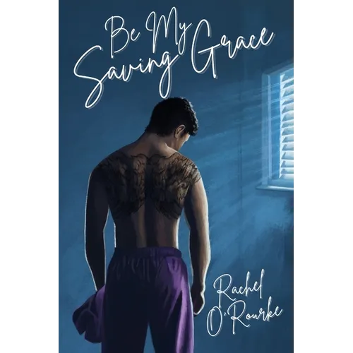 Be My Saving Grace - Paperback