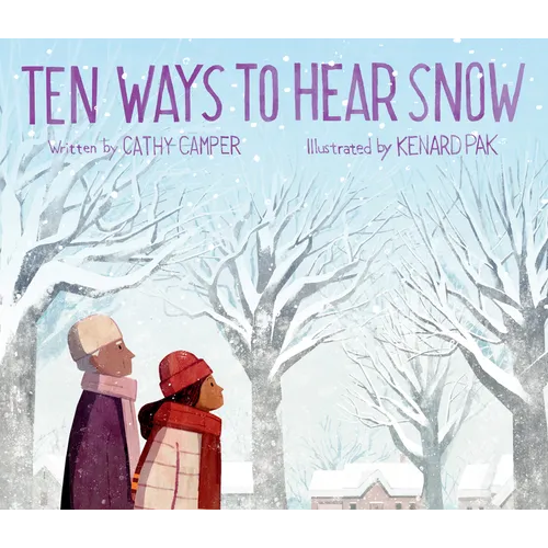 Ten Ways to Hear Snow - Hardcover