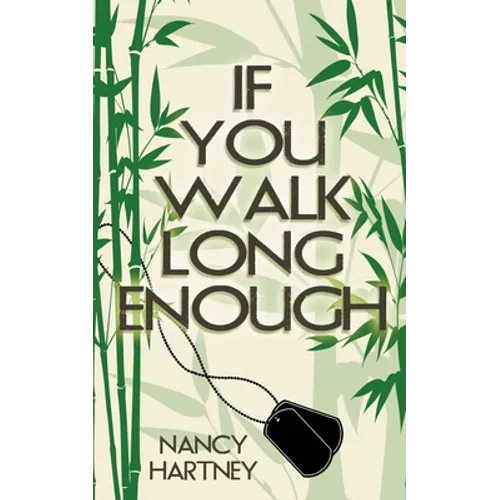 If You Walk Long Enough - Paperback