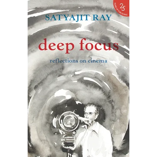 Deep Focus: Reflection on Indian Cinema - Paperback