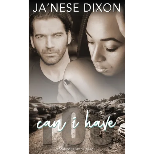 Can I Have You?: A BWWM Romance - Paperback