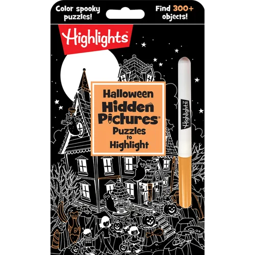 Halloween Hidden Pictures Puzzles to Highlight: Halloween Kids Book with Over 300 Hidden Objects to Seek and Find in Spooky White-On-Black Puzzles wit - Paperback