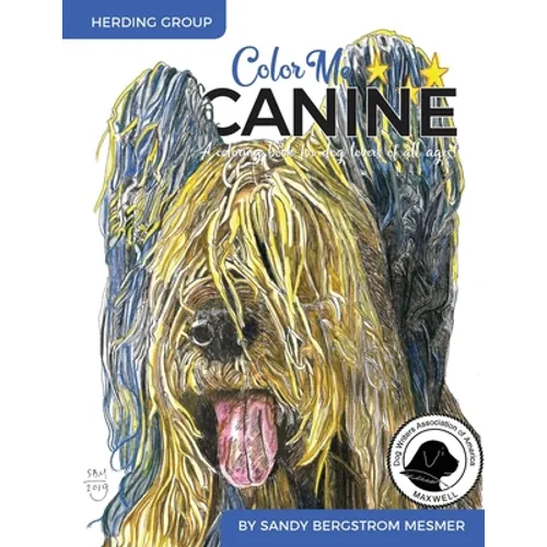 Color Me Canine (Herding Group): A Coloring Book for Dog Owners of All Ages - Paperback