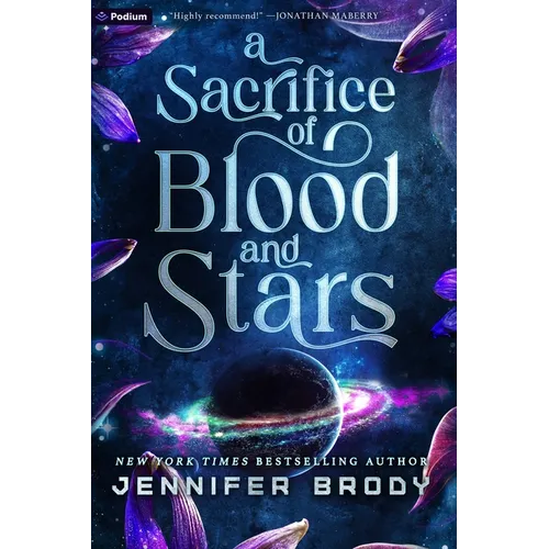 A Sacrifice of Blood and Stars: A Military Astromance - Paperback