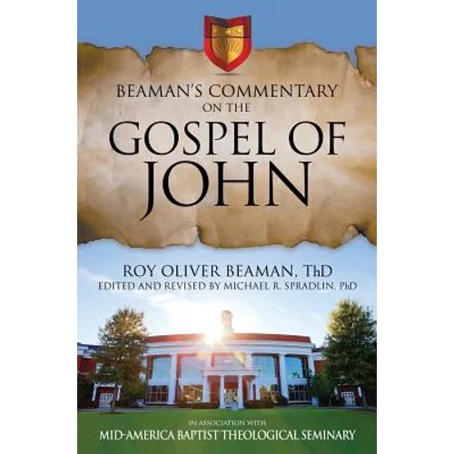 Beaman's Commentary on the Gospel of John - Hardcover