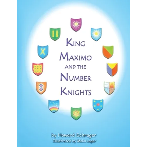 King Maximo and the Number Knights - Paperback