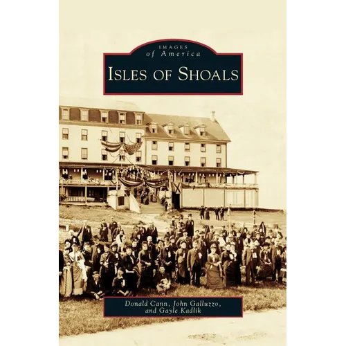 Isles of Shoals - Hardcover