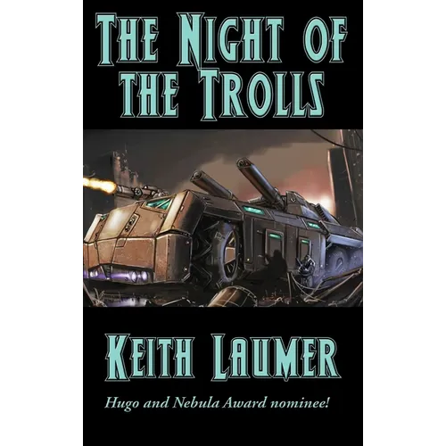 The Night of the Trolls: A Positronic Book - Hardcover