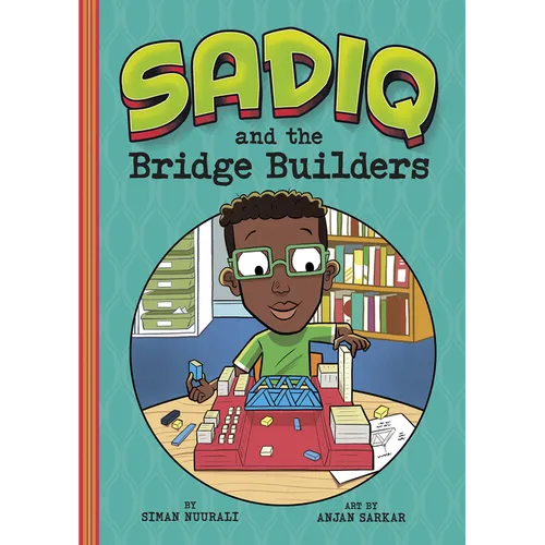 Sadiq and the Bridge Builders - Paperback