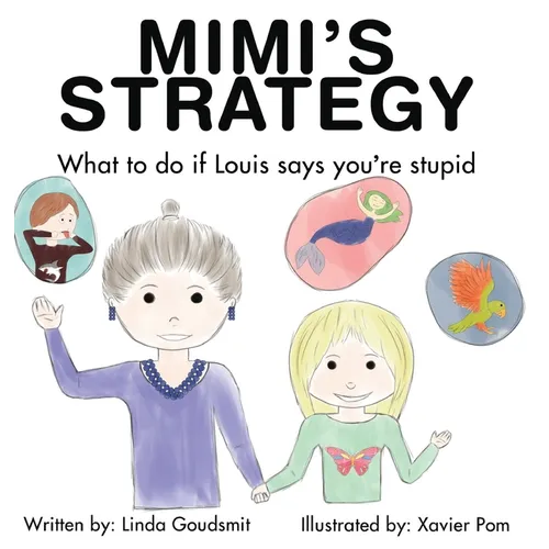 MIMI'S STRATEGY What to do if Louis says you're stupid - Hardcover