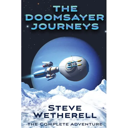 The Doomsayer Journeys Omnibus - Paperback
