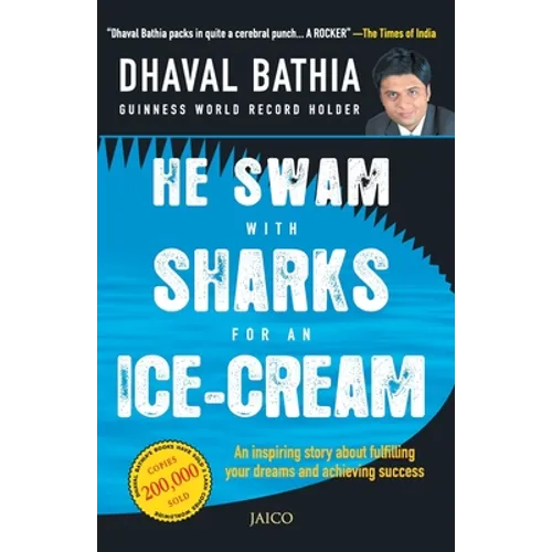 He Swam with Sharks for an Ice-cream - Paperback