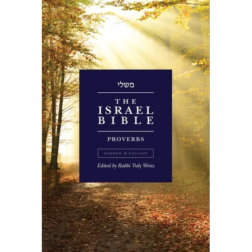 The Israel Bible - Proverbs - Paperback