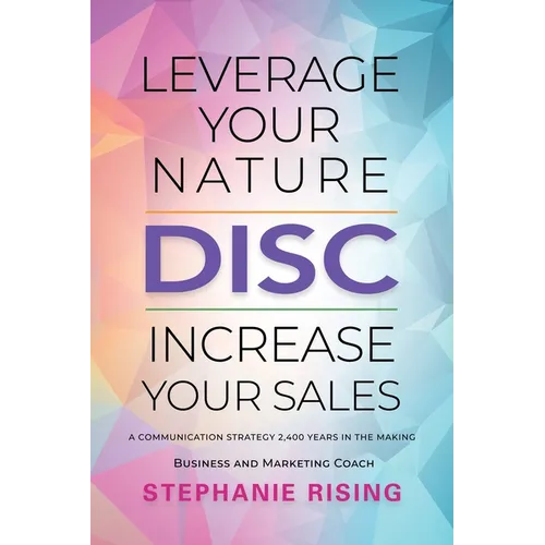Disc: Leverage Your Nature, Increase Your Sales - Paperback