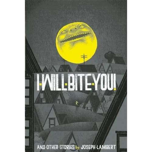 I Will Bite You! - Paperback