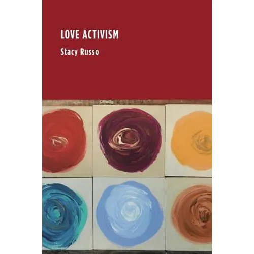 Love Activism - Paperback