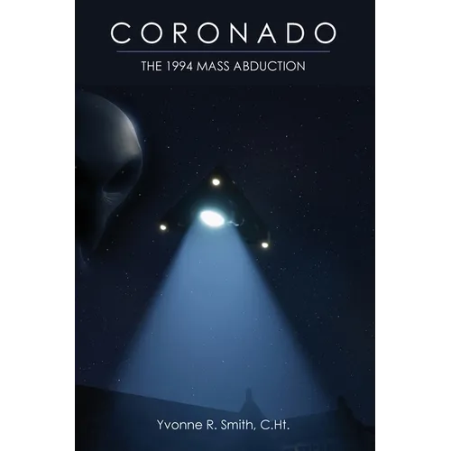 Coronado: The 1994 Mass Abduction - Paperback