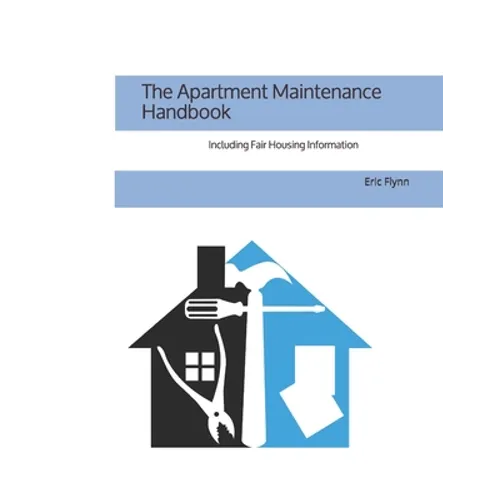 The Apartment Maintenance Handbook - Paperback