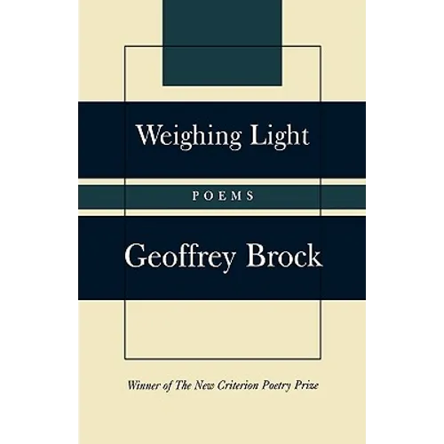 Weighing Light: Poems - Hardcover
