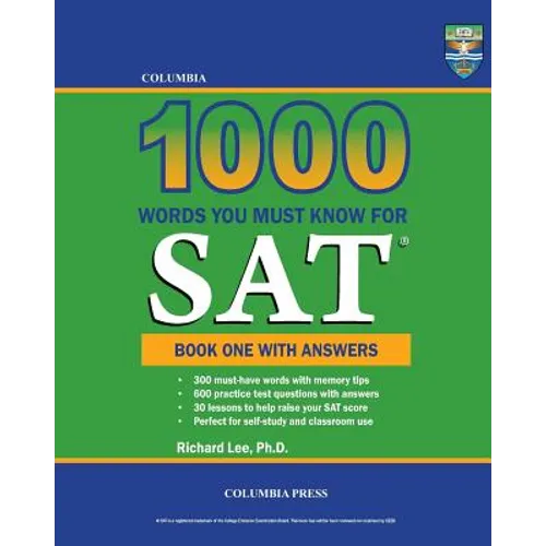 Columbia 1000 Words You Must Know for SAT: Book One with Answers - Paperback