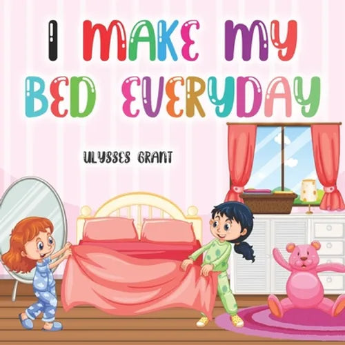 I Make My Bed Everyday - Paperback