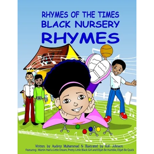 Rhymes Of The Times-Black Nursery Rhymes: Black Nursery Rhymes - Paperback