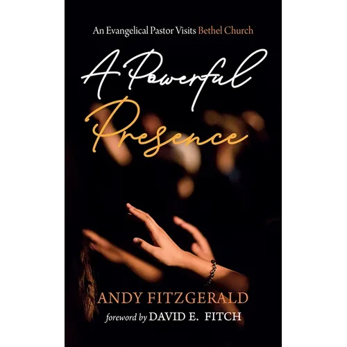 A Powerful Presence - Paperback