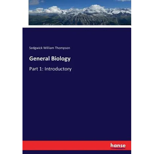 General Biology: Part 1: Introductory - Paperback