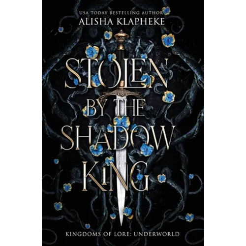 Stolen by the Shadow King - Hardcover