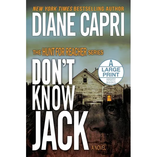 Don't Know Jack Large Print Edition: The Hunt for Jack Reacher Series - Paperback