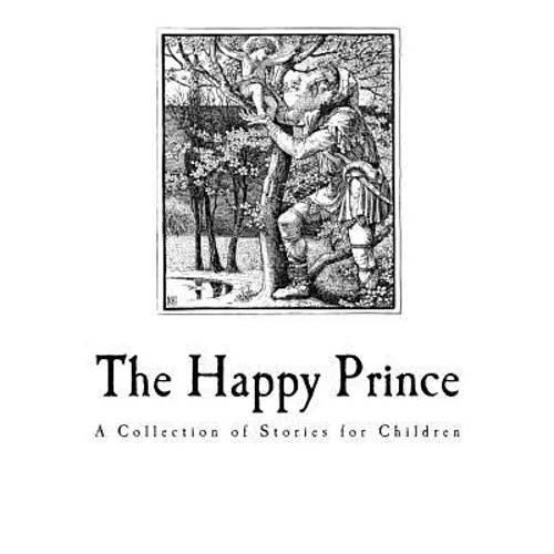 The Happy Prince: And Other Tales - Paperback