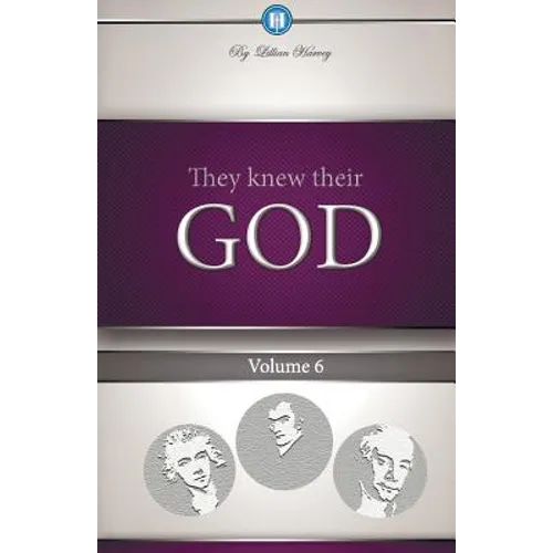 They Knew Their God Volume 6 - Paperback
