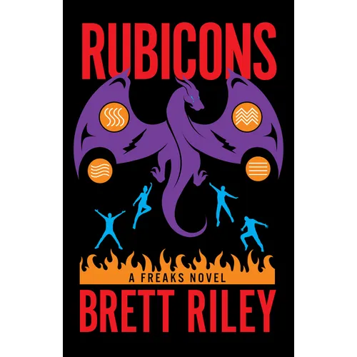 Rubicons: A Freaks Novel - Paperback