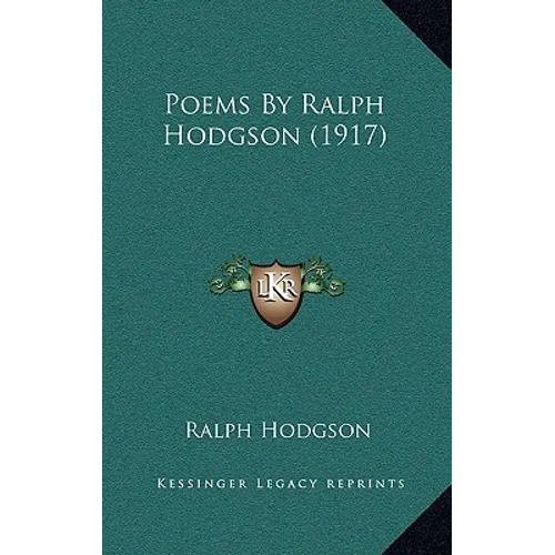 Poems By Ralph Hodgson (1917) - Hardcover