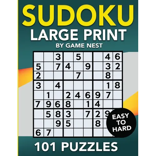 Sudoku Large Print 101 Puzzles Easy to Hard: One Puzzle Per Page - Easy, Medium, and Hard Large Print Puzzle Book For Adults - Paperback