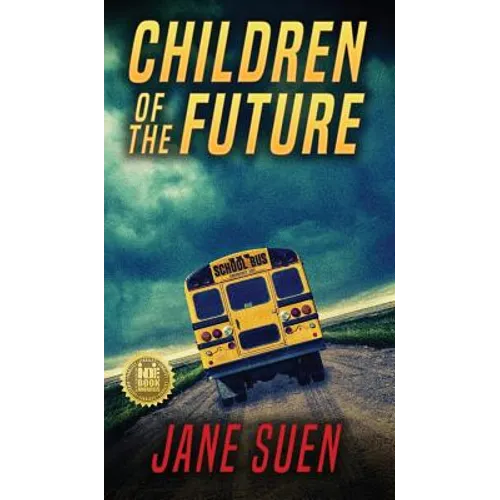 Children of the Future - Hardcover
