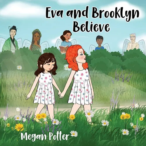 Eva and Brooklyn Believe - Paperback