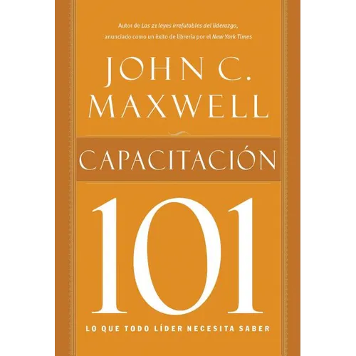 El Capacitacion 101 = Equipping 101 = Equipping 101 = Equipping 101 - Paperback